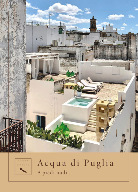 Acqua di Puglia.    A piedi nudi...